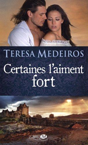 Certaines l'aiment fort