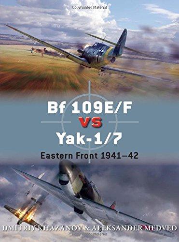 Bf 109 vs Yak-1/7: Eastern Front (Duel, Band 65)