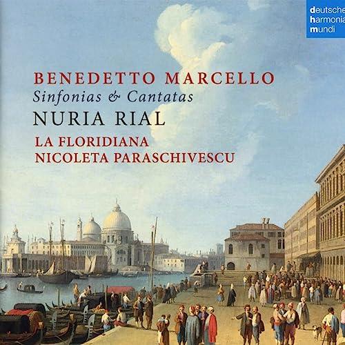 Benedetto Marcello: Sinfonias & Cantatas