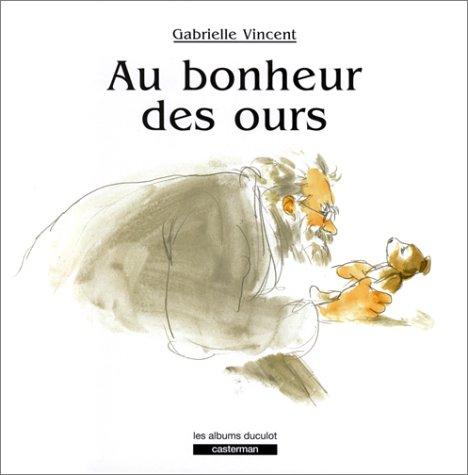 AU BONHEUR DES OURS (Vincent G Autre)