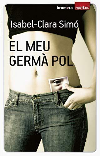 El meu germà Pol (Portàtil, Band 17)