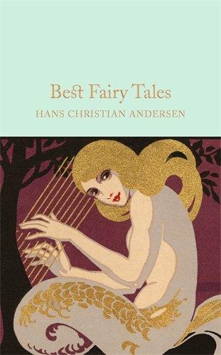 Best Fairy Tales (Macmillan Collector's Library, Band 63)