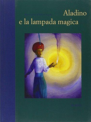 Aladino e la lampada magica (Piccoli classici)