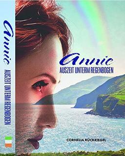 annie: Auszeit unterem Regenbogen