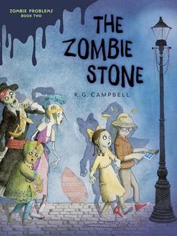 The Zombie Stone (Zombie Problems, Band 2)