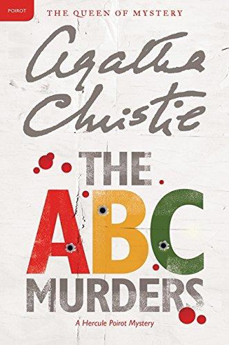 The A.B.C. Murders: A Hercule Poirot Mystery (Hercule Poirot Mysteries, Band 13)