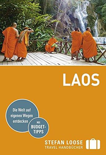 Stefan Loose Reiseführer Laos: mit Reiseatlas