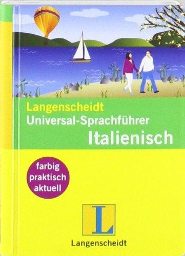 Langenscheidt Universal-Sprachführer Italienisch: Der handliche Reisewortschatz