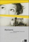 Horizons Basisdossier. Les jeunes: Cahier d'activités Klasse 10 (G8), Klasse 11 (G9) (Horizons Dossier. Ausgabe ab 2004)