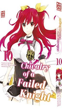 Chivalry of a Failed Knight – Band 10