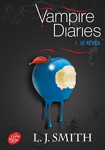 Vampire diaries. Vol. 1. Le réveil