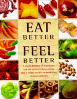 Eat Better, Feel Better