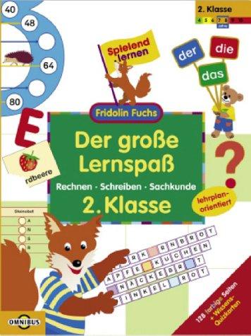 Fridolin Fuchs. Der große Lernspaß. Sammelband 2. Klasse. Rechnen - Schreiben - Sachkunde.  (Lernmaterialien)