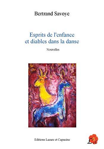 Esprits de l'enfance et diables dans la danse