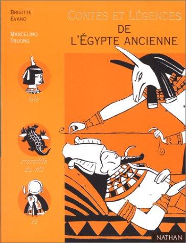 Contes et légendes de l'Egypte ancienne