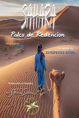 SAHARA: Palco de Redención