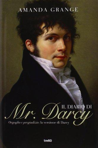 Il diario di Mr. Darcy (TRE60 TEA)