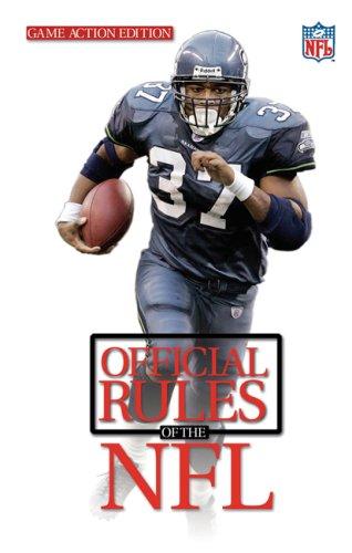 2006 Official Playing Rules of the National Football League (OFFICIAL RULES OF THE NFL)