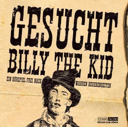 Gesucht: Billy the Kid. 2 CDs