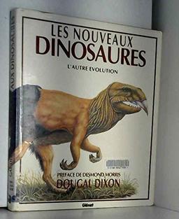 Les Nouveaux dinosaures : l'autre évolution