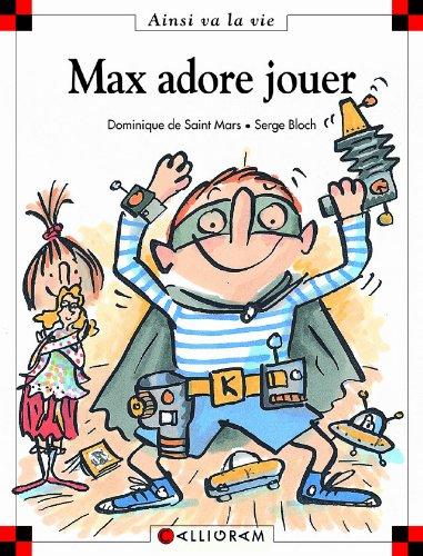 Max adore jouer