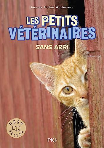 Les petits vétérinaires - Tome 2 Sans abri