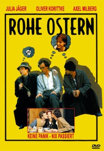 Rohe Ostern - Keine Panik Nix Passiert