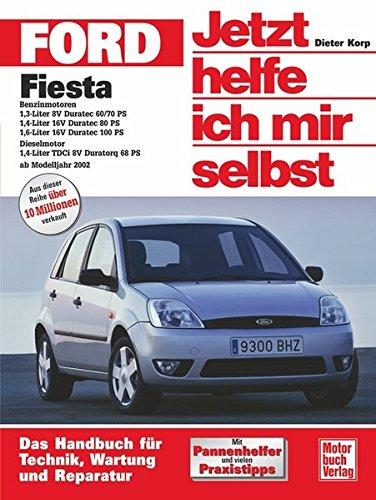 Ford Fiesta (Jetzt helfe ich mir selbst)