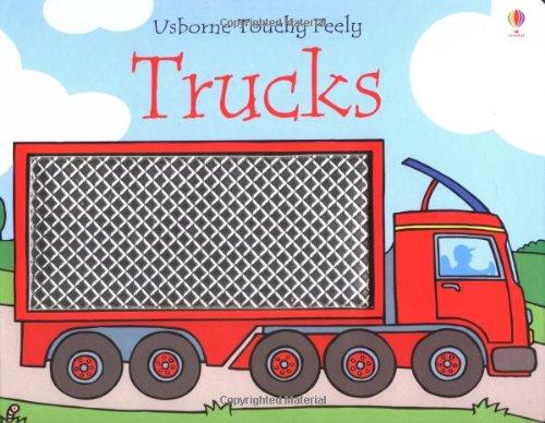 Trucks (Touchy-Feely Board Books S.)