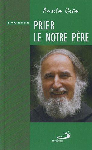 Prier le Notre Père