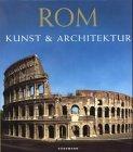 Rom. Kunst und Architektur