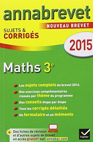 Maths 3e : nouveau brevet 2015