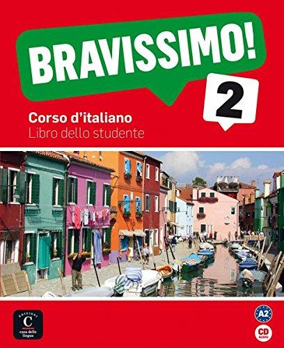 Bravissimo 2: Libro dello studente + Audio-CD