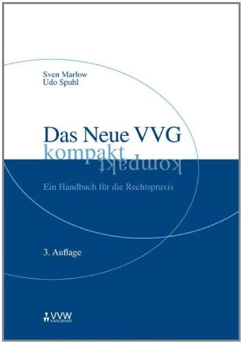 Das neue VVG kompakt: Ein Handbuch für die Rechtspraxis