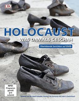 Holocaust: Was damals geschah