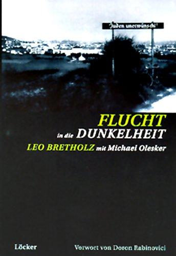 Flucht in die Dunkelheit