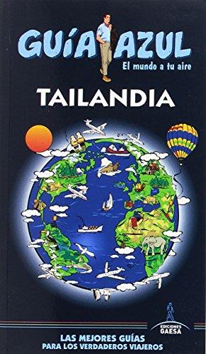 Tailandia (GUÍA AZUL)