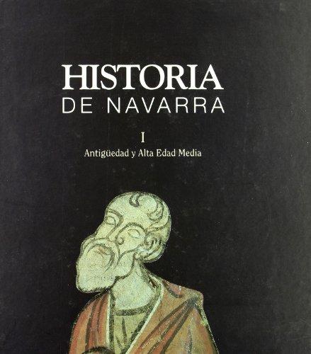 Antigüedad y alta edad media (Historia de Navarra, Band 7)