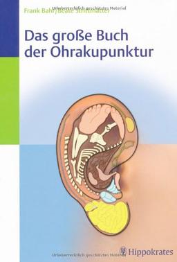 Das große Buch der Ohrakupunktur