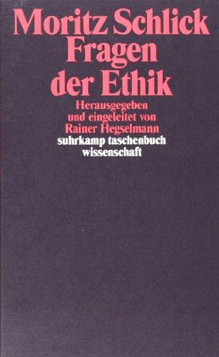 Fragen der Ethik (suhrkamp taschenbuch wissenschaft)