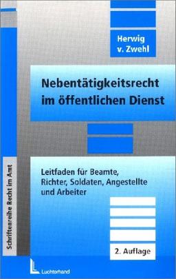 Nebentätigkeitsrecht im öffentlichen Dienst