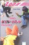 Das Hip-Hop-Projekt