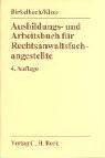 Ausbildungs- und Arbeitsbuch für Rechtsanwaltsfachangestellte