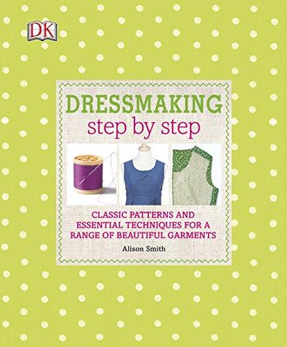 Dressmaking Step by Step (Dk Crafts)