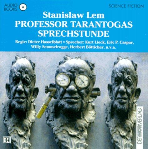 Professor Tarantogas Sprechstunde. Audiobook. CD