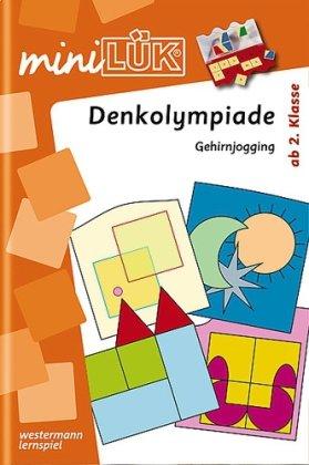 miniLÜK Denkolympiade: mini LÜK, Übungshefte, Denkolympiade: Gehirnjogging für Kinder ab Klasse 2