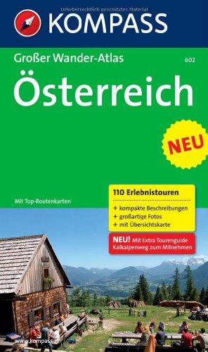 Österreich: Großer Wander-Atlas