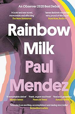 Rainbow Milk: an Observer 2020 Top 10 Debut