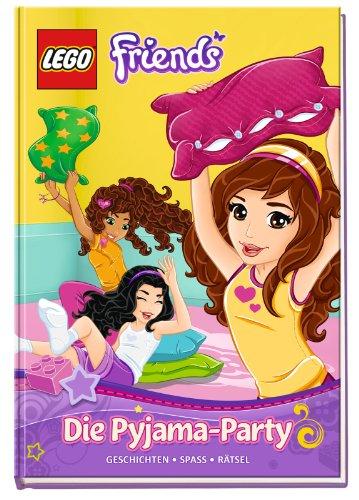 LEGO Friends: Die Pyjama-Party: Geschichten, Spaß, Rätsel