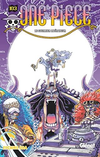 One Piece : édition originale. Vol. 103. Le guerrier libérateur